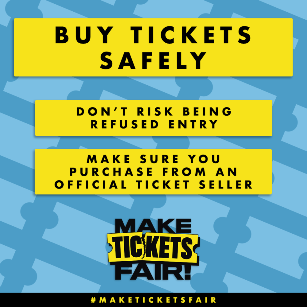 A poster with a blue background with lighter blue ticket shapes on it. At the top, centre, is a yellow-outlined box with 'Add your image' within it. Below it there are yellow boxes over the background with text in. The text says "Buy tickets safely, don't risk being refused entry. Make sure you purchase tickets from an official reseller." After the text is the Make Tickets Fair logo.